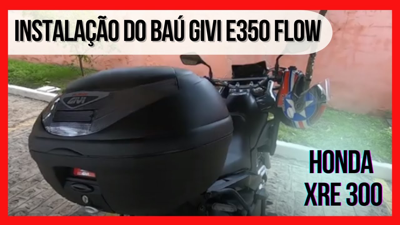 Instalação do Baú Givi E350 Flow