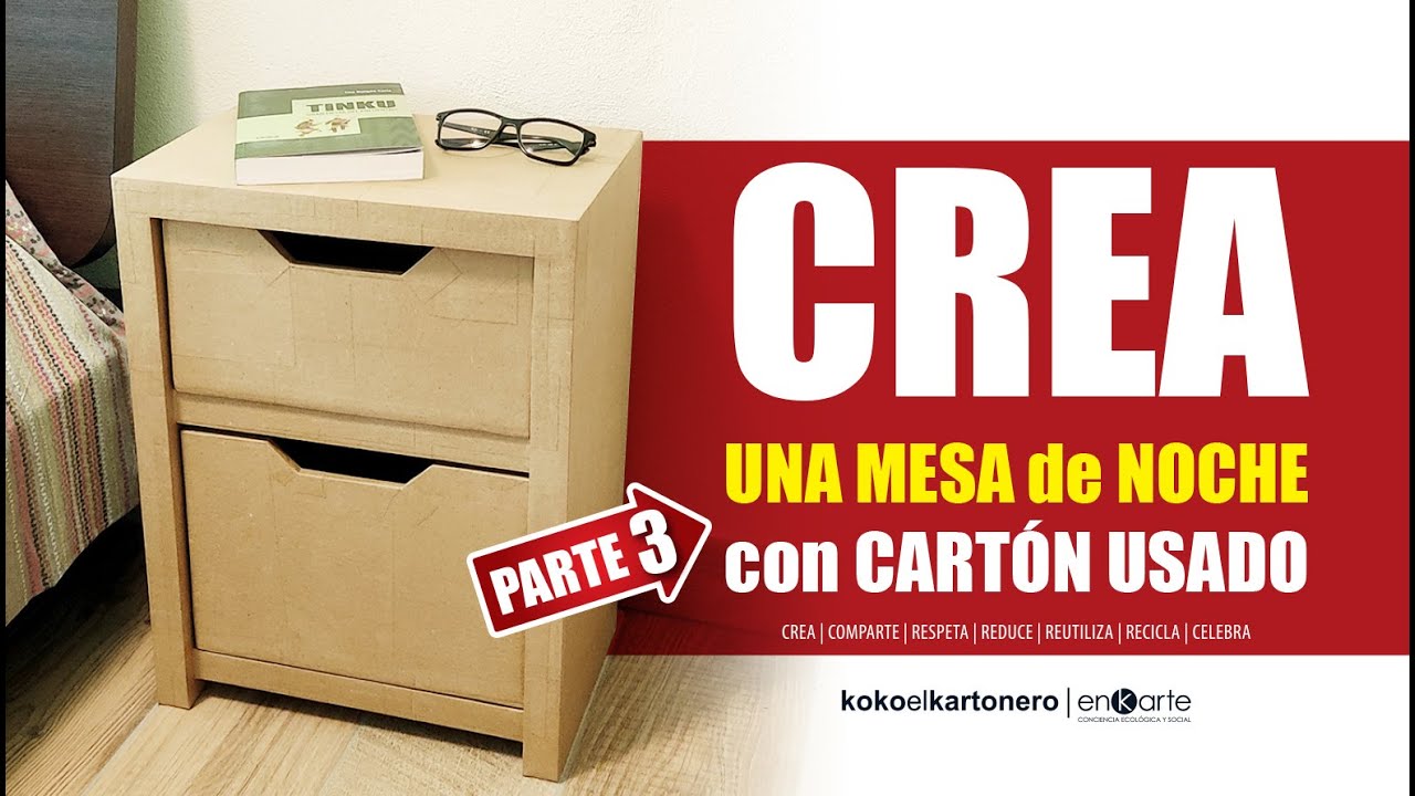 Cómo Hacer una MESA DE NOCHE con CARTÓN | Parte 3  ✅ DIY Hogar y Reciclaje