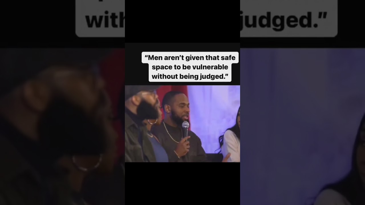 Black Men Aren't Given That Safe Space To Be Vulnerable Without Being Judged
