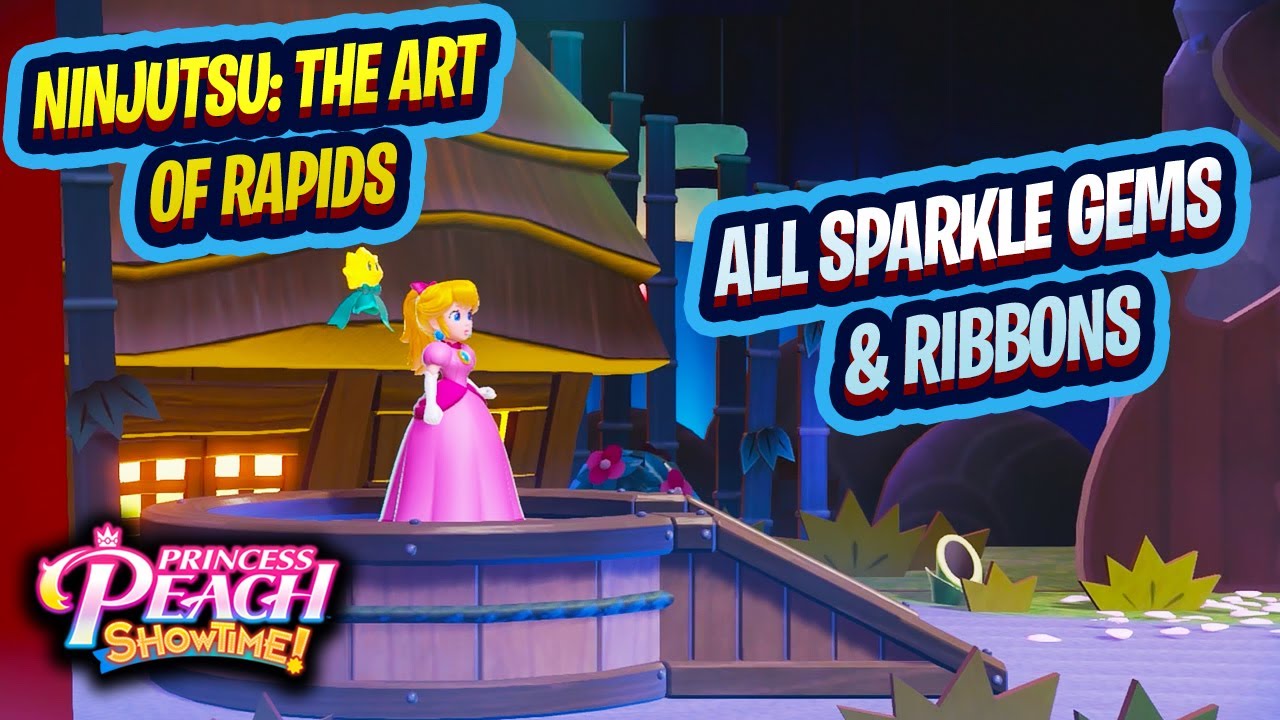 Princess Peach Showtime 1F Ninjutsu: The Art Of Rapids All Sparkle Gems and Ribbons