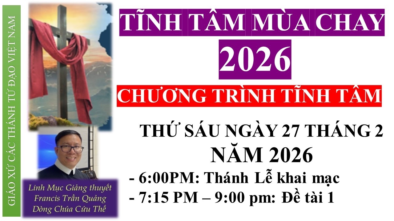 THỨ SÁU - Friday 2/27/2026 @6:00 PM