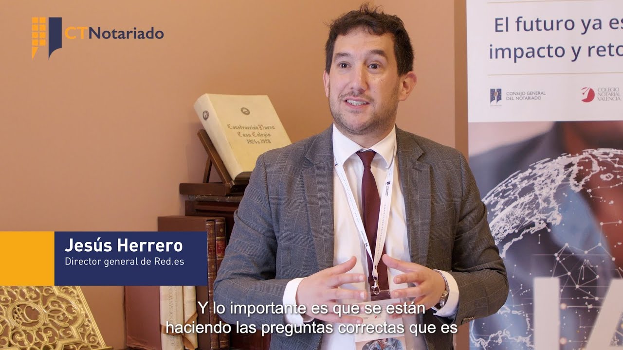 II Jornadas Tecnológicas del Notariado | Jesús Herrero