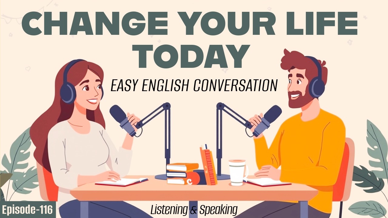 English Podcast For Learning English | This Video Will Change Your Life | English Learning Podcast