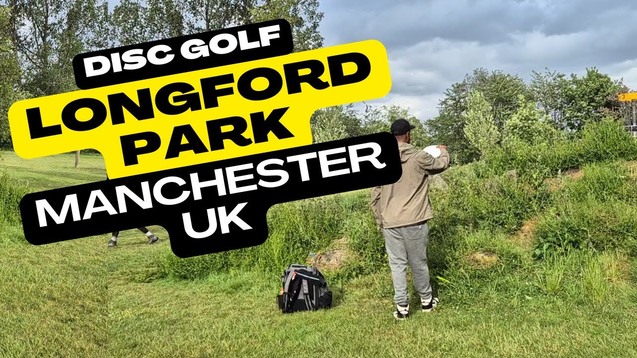 DISC GOLF: LONGFORD PARK, MANCHESTER, UK.