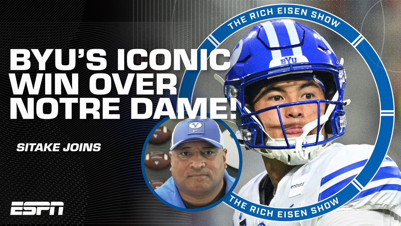 BYU coach Kalani Sitake on beating Notre Dame | The Rich Eisen Show