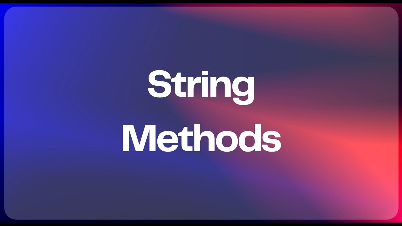String Methods