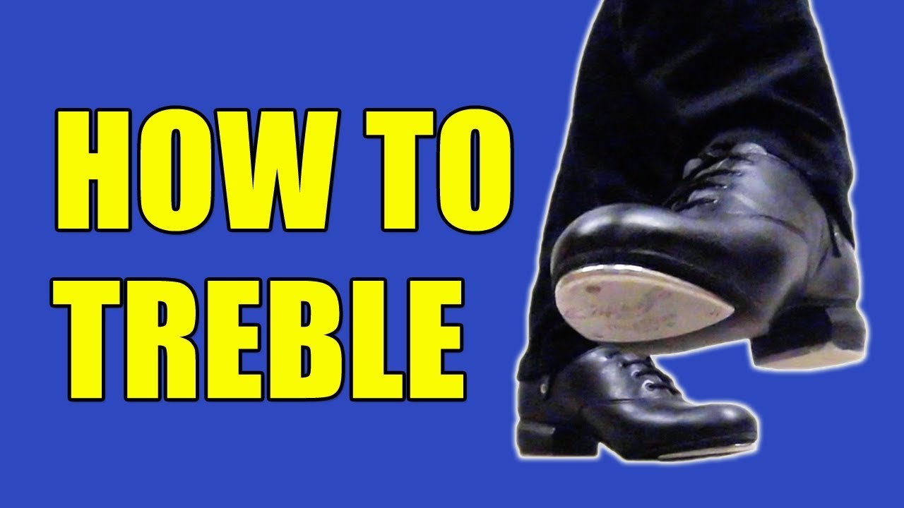 How To Treble | Irish Dancing Tutorial