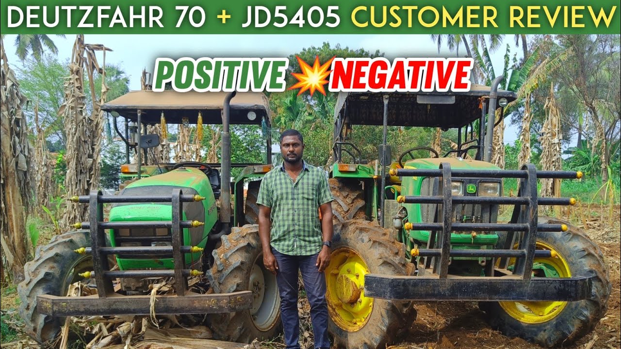 Deutzfahr 70 + JD 5405 tractor's Customer review || Best for what ? || Owner review