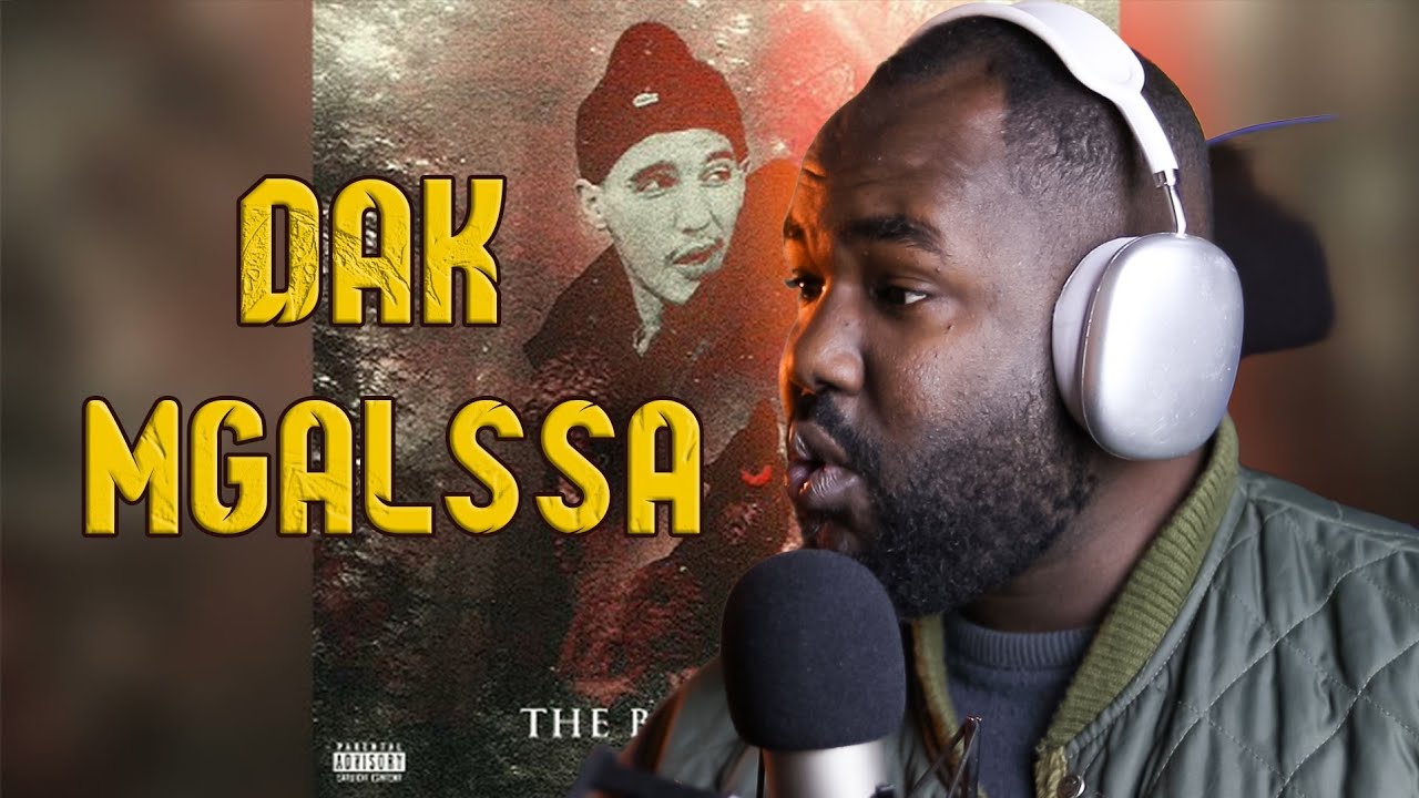 DAK - MGALSSA [REACTION] 🔥