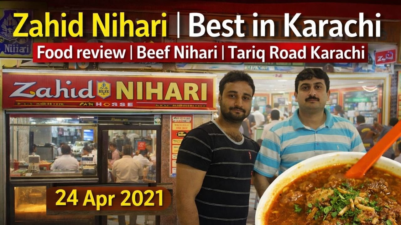 Zahid Nihari | Best in Karachi Food review | Beef Nihari | Tariq Road Karachi 24 Apr 2021