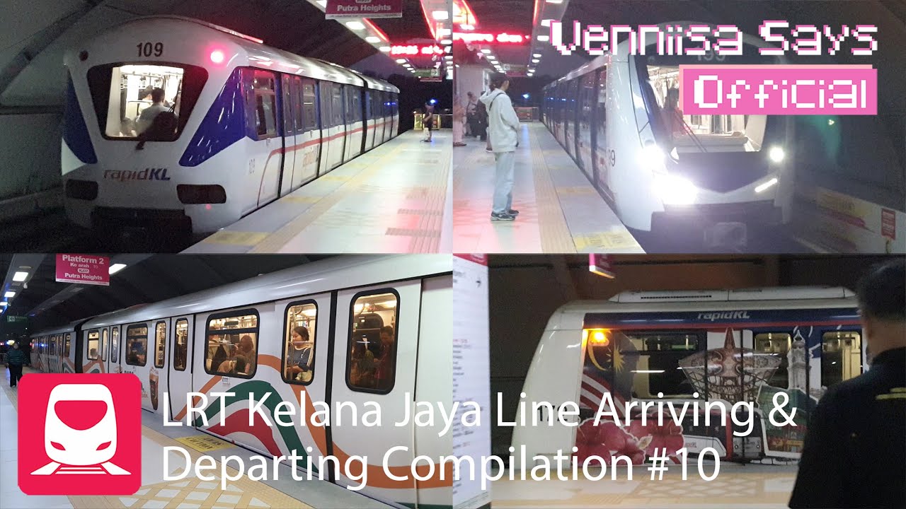 LRT KELANA JAYA LINE ARRIVING & DEPARTING COMPILATION #10