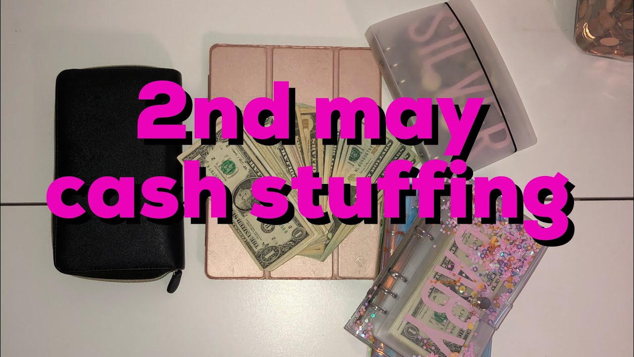 2nd may cash stuffing and sinking funds (waitress income/variable income)