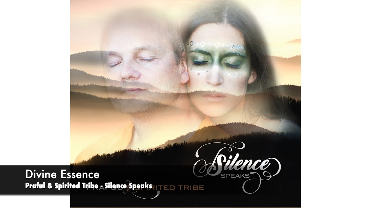Divine Essence- Praful & Spirited Tribe- album: Silence Speaks