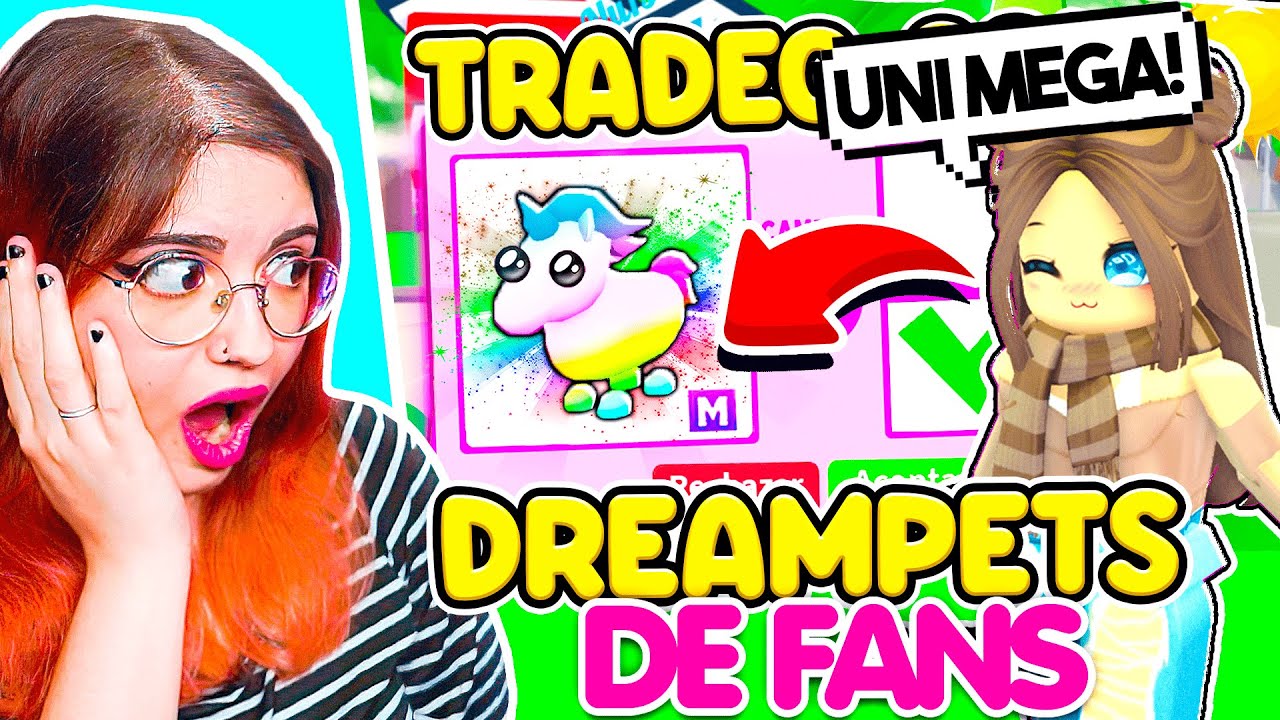 TRADEANDO *SOLO* DREAMPETS QUE PIDEN *MIS FANS* en ADOPT ME!! en ROBLOX😱😱