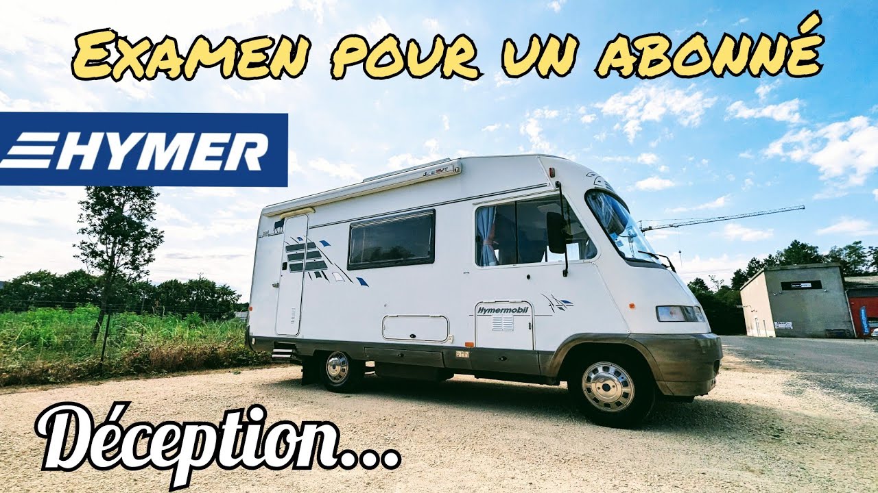Examen d'un HYMER BC584 : Infiltrations et autres problèmes...