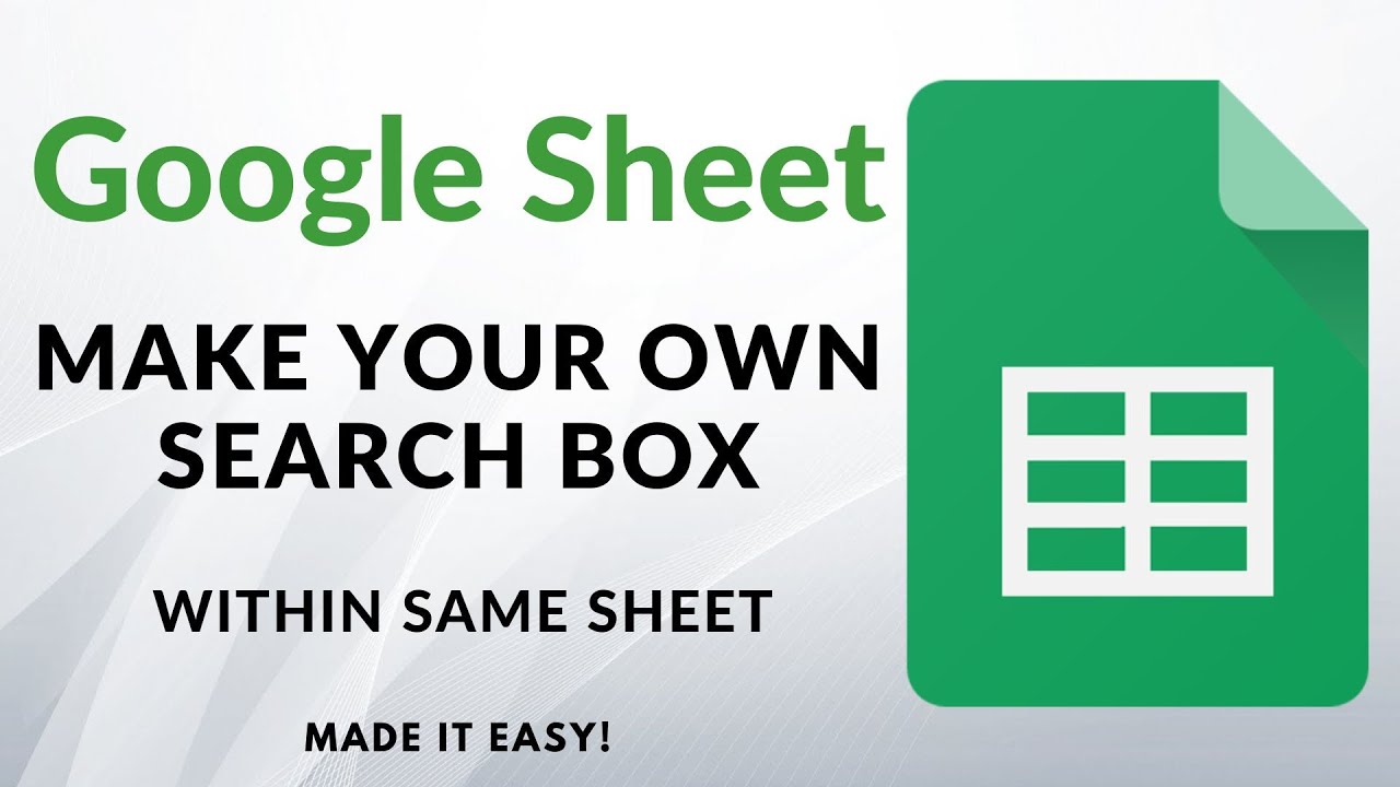 Google Sheets - Make Your Own Search Box (Same Sheet)