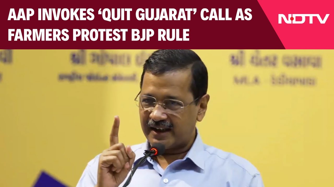 Arvind Kejriwal | AAP Invokes ‘Quit Gujarat’ Call as Farmers Protest BJP Rule