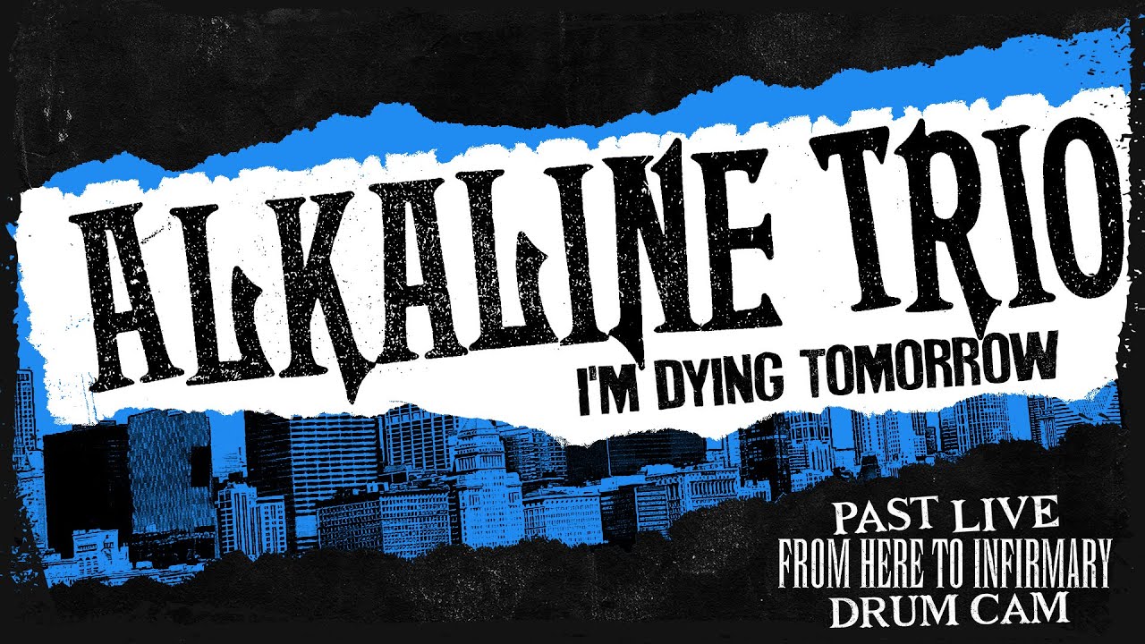 Alkaline Trio - I'm Dying Tomorrow (Past Live 2014) - Derek Grant Drum Cam