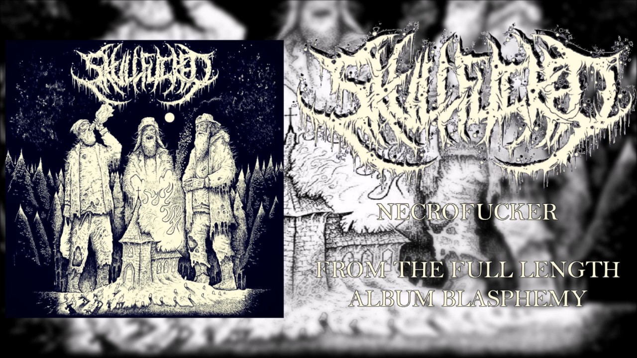 Skullfucked - Necrofucker