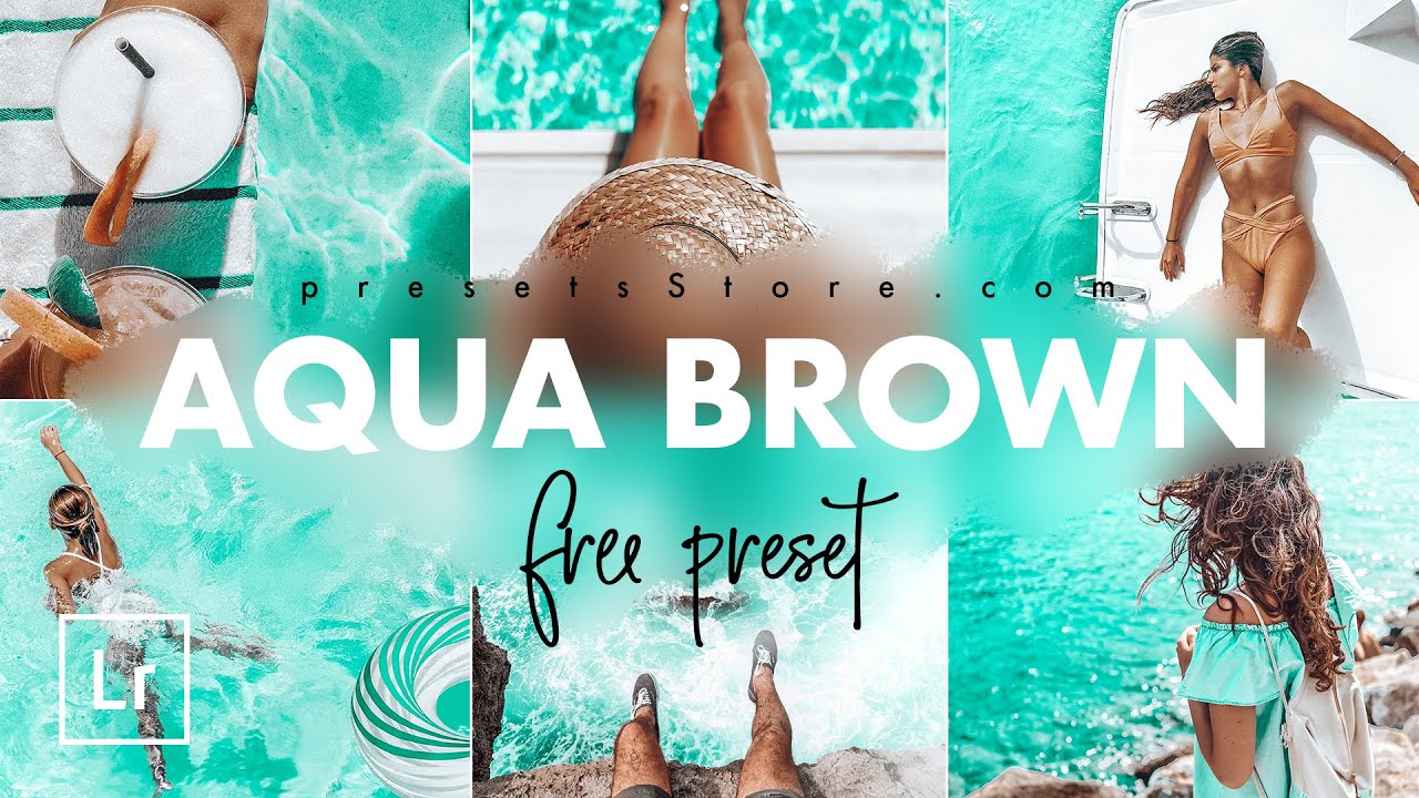 Aqua & Brown — Бесплатный Пресет Лайтрум | Пошагово |  DNG | Летний Пляж Пресет | Инстаграм Фильтр