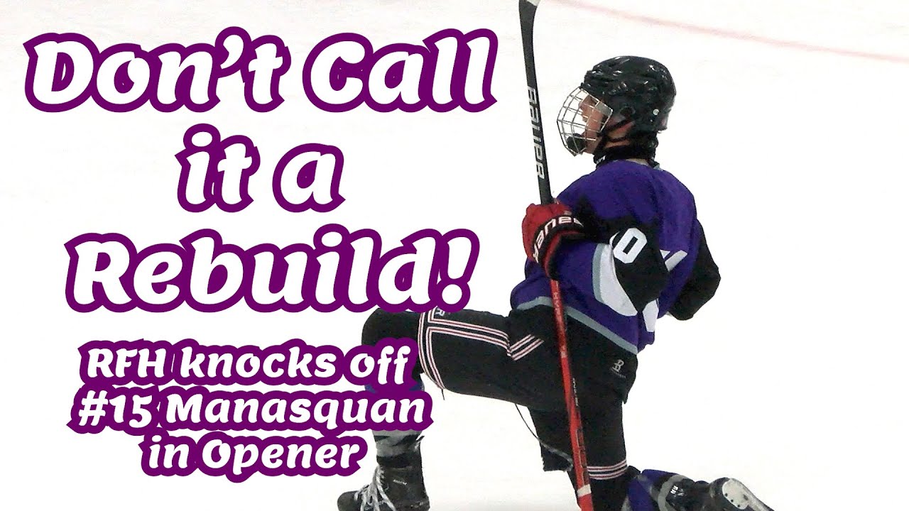 Rumson-Fair Haven 5 Manasquan 2 | HS Hockey | Jacen Doumas 2 Goals