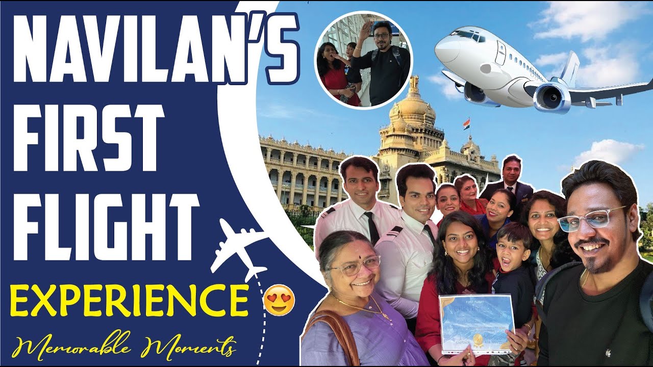 Navilan's First Flight Experience 🥰 Memorable Moments 💞