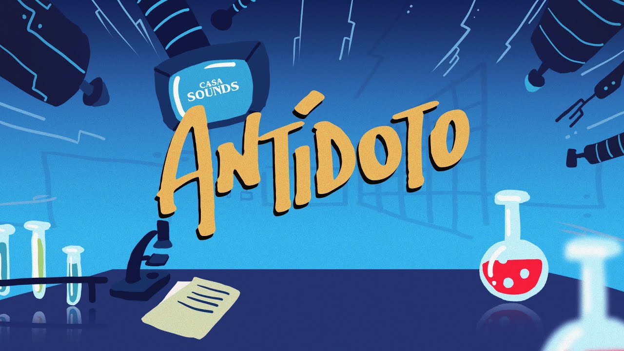 CASA Sounds - Ant&iacute;doto (Official Video)