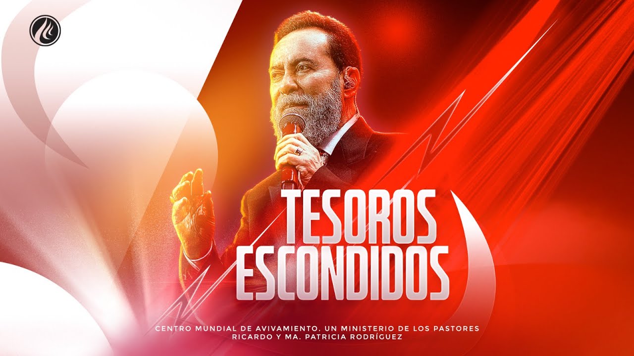 Tesoros Escondidos | Pastor Ricardo Rodríguez | Prédicas Cristianas