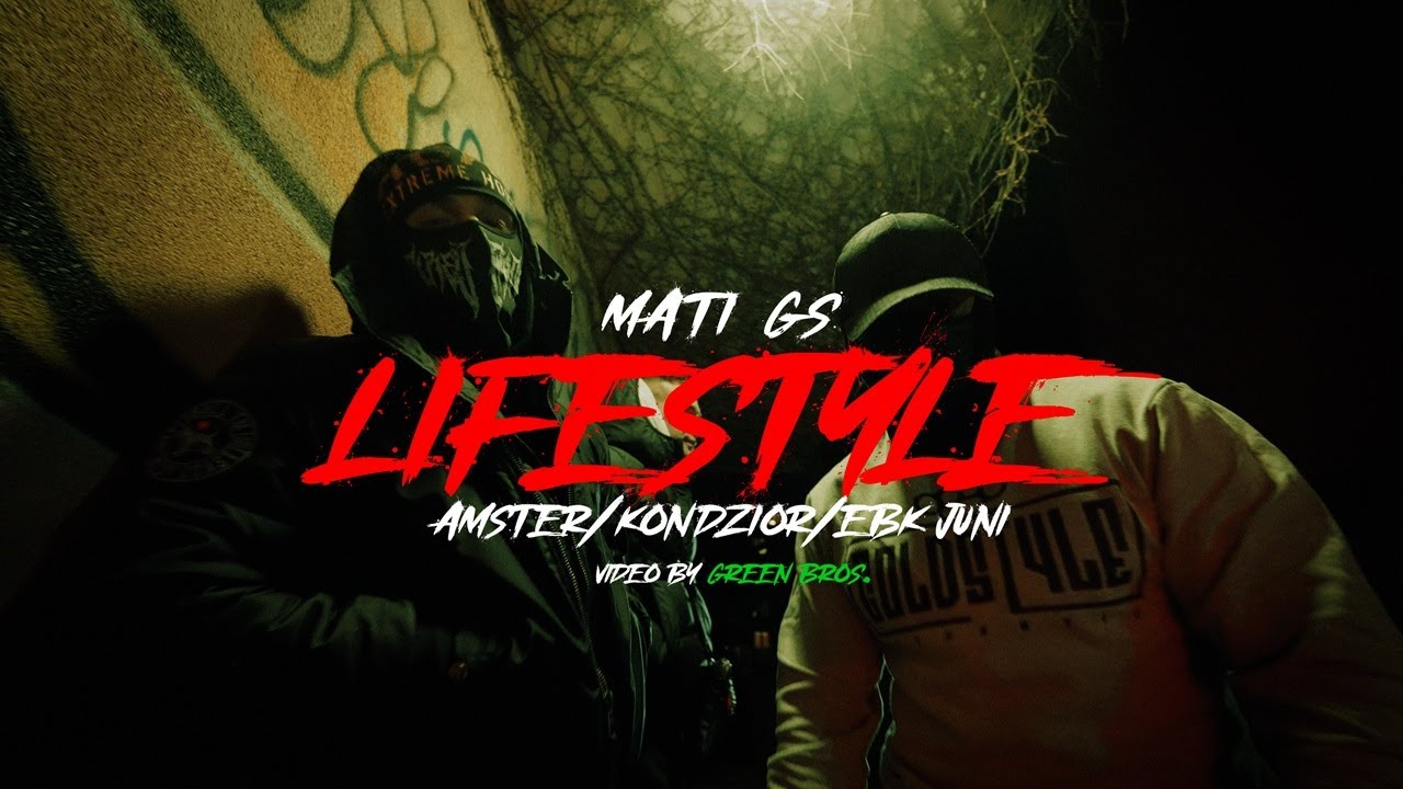 MATI - LIFE STYLE FT. AMSTER, KONDZIOR, EBK JUNI PROD.WELENKA