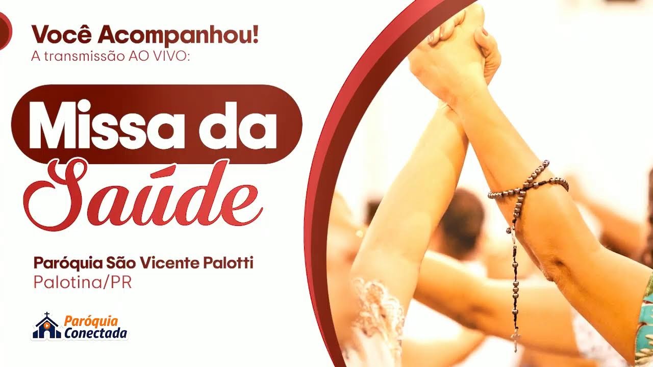 Missa da Saúde | 12.02.2026