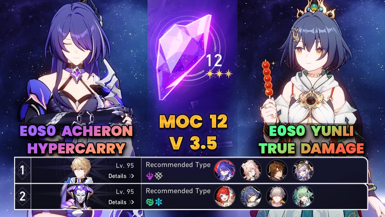 E0S0 Acheron Hypercarry & E0S0 Yunli True Damage | MOC12 | 3 Stars | HSR | V3.5 |