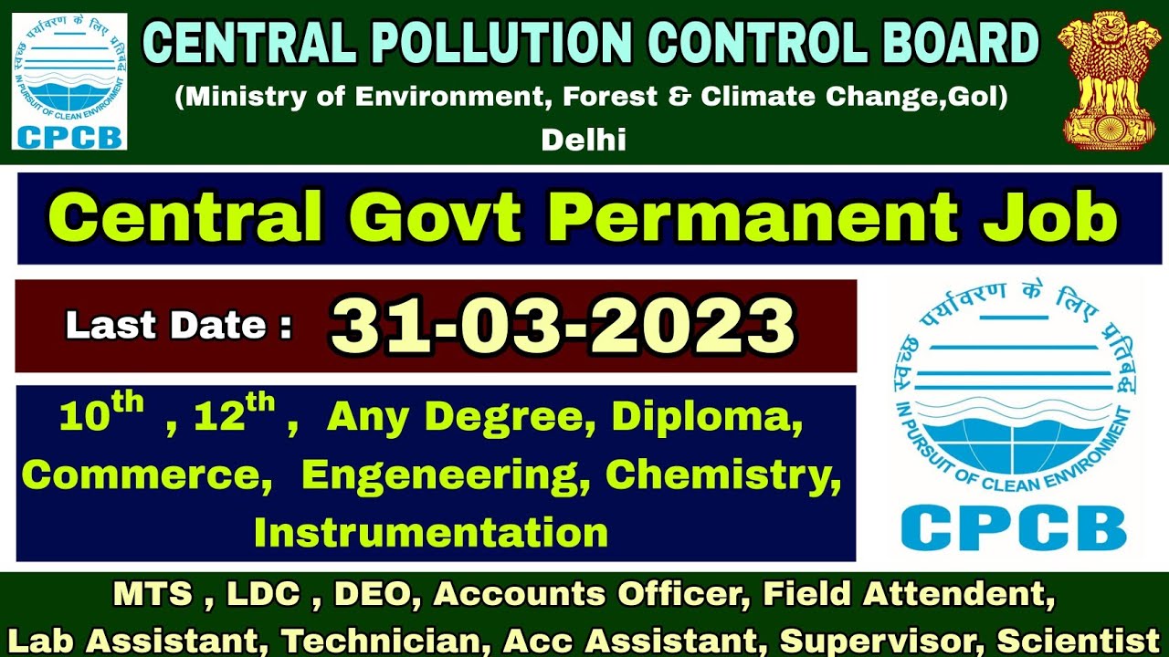 PERMANENT GOVERNMENT JOBS 2023|TAMILNADU JOBS 2023-Central Pollution Control Board (CPCB)