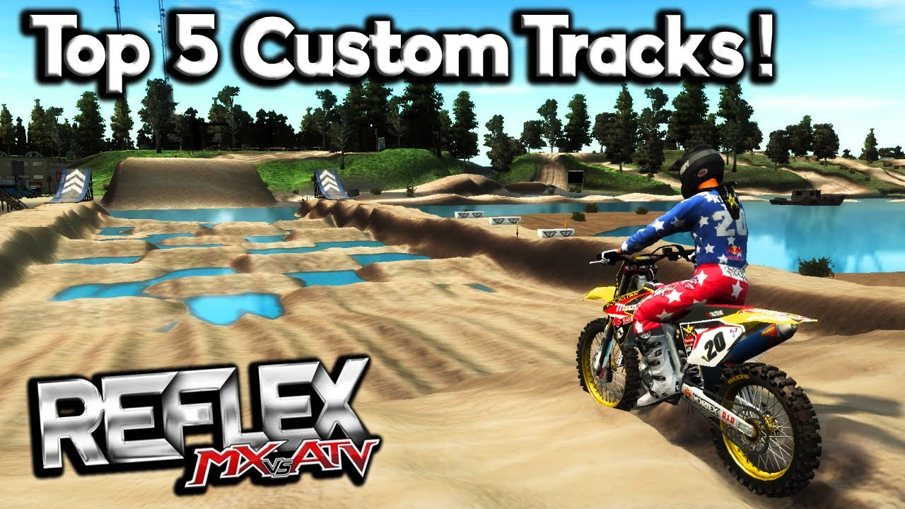 Пять лучших кастомных трасс всех времён! — MX против ATV Reflex