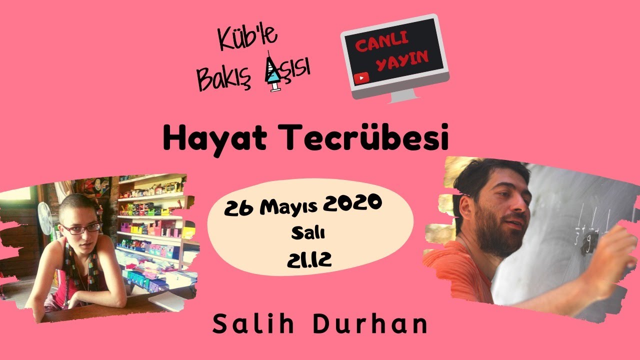 Hayat Tecrübesi Canlı Yayın 10 - Salih Durhan