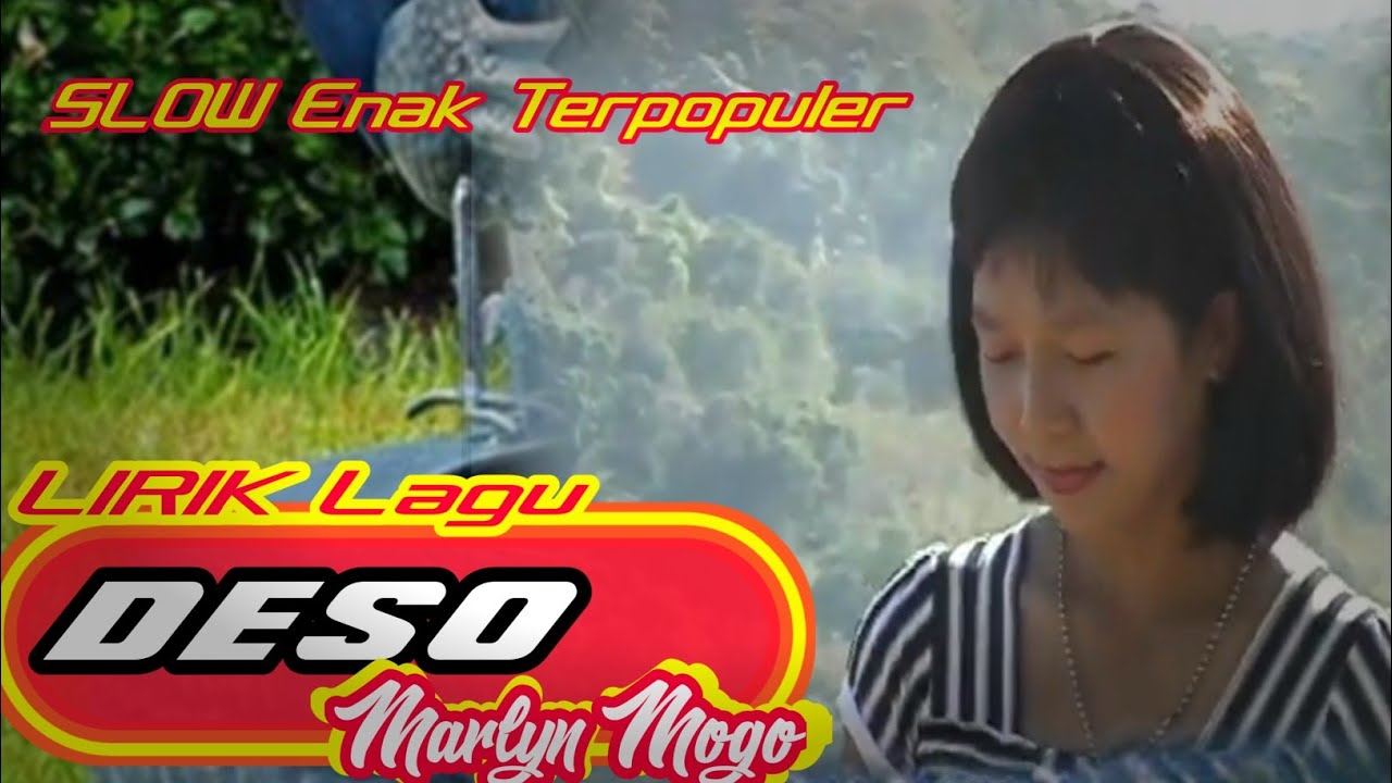 Lirik Lagu Deso Lagu Ende Lio slow enak MARLYN MOGO Lagu Populer selamanya