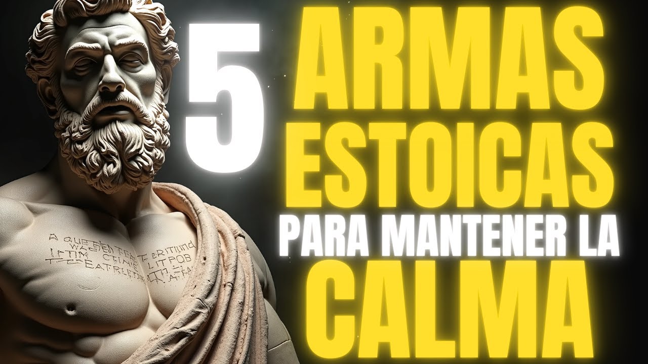 Calma INQUEBRANTABLE: 5 T&eacute;cnicas Estoicas para Dominar Momentos Dif&iacute;ciles | ESTOICISMO
