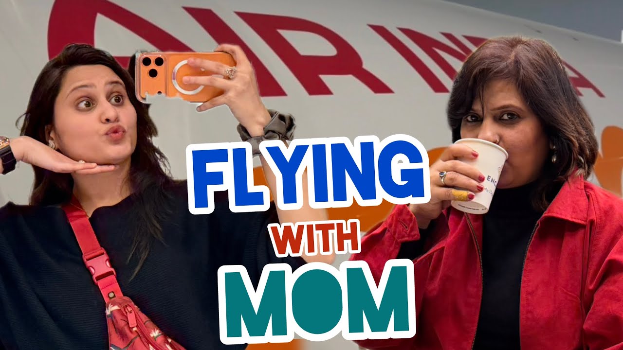 Small Fears, Big Memories | Flying with Mom | Supriya Dhir #KudiiKalakaar 
