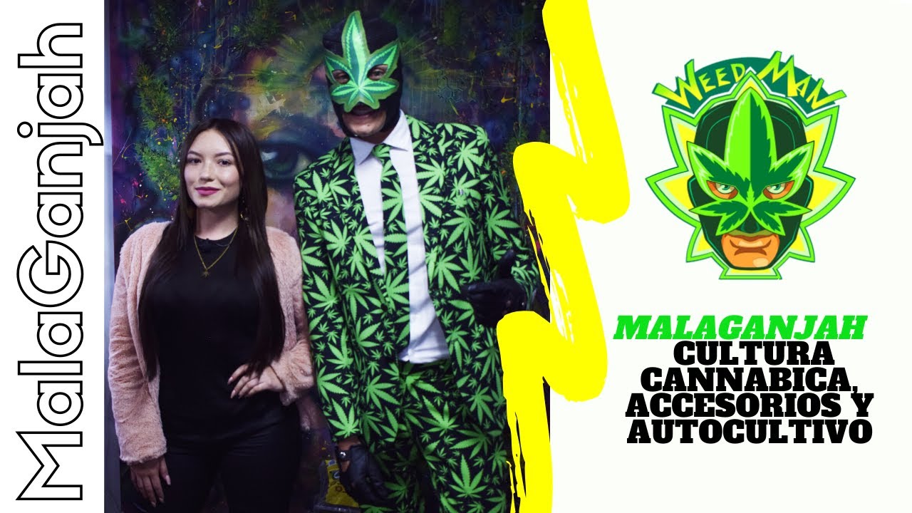 #Weedman - Emprendimiento Malaganjah Grow Shop , Parafernalia Para Cannabis, Autocultivo Y Mas