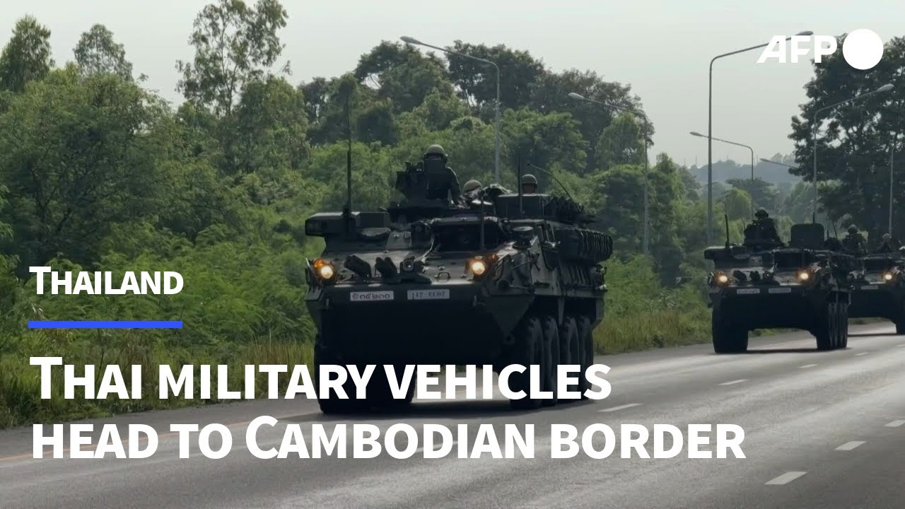 Thai military vehicles head to border amid clashes with Cambodia | AFP