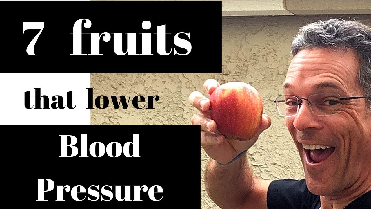 7 fruits that LOWER blood pressure (HYPERTENSION)