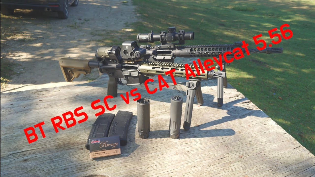 Low back pressure 5.56 suppressor head to head BT PRINT XH RBS-SC & CAT Alleycat 556