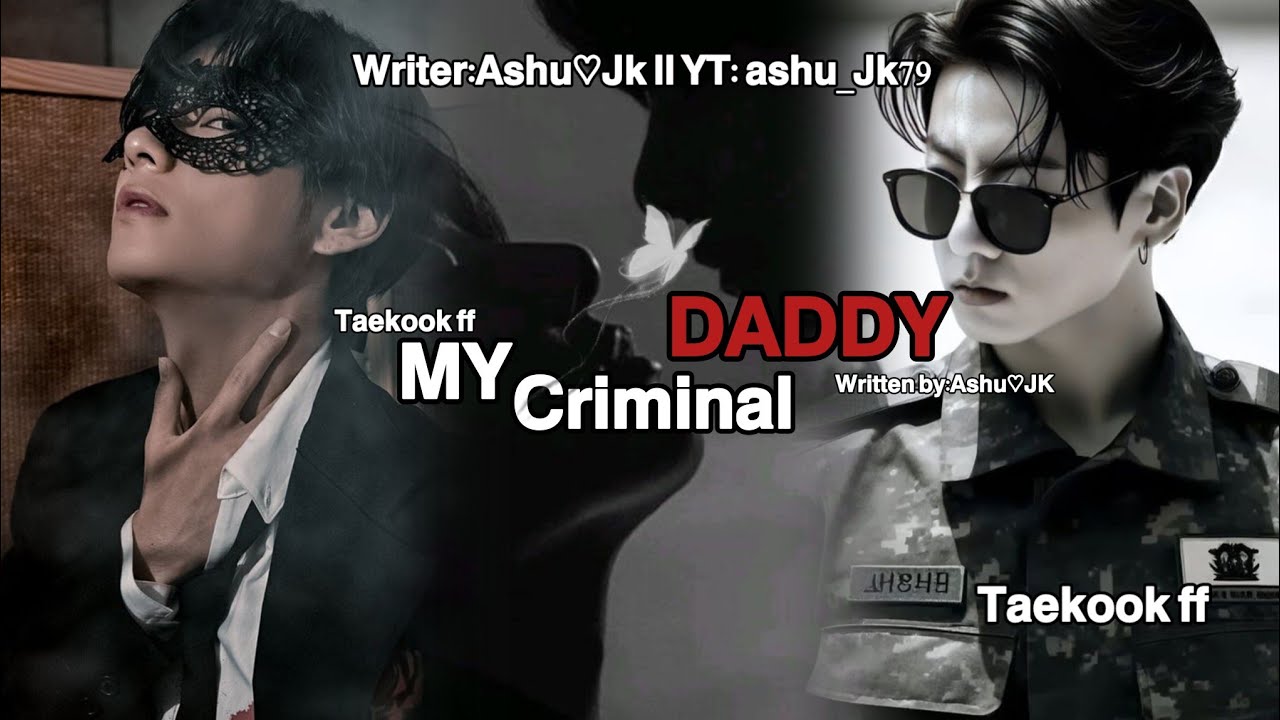 MY Criminal Daddy 🌚🔥 ll part 1 ll TAEKOOK ff in urdu ll #taekookff#taekooklovestory#toptae