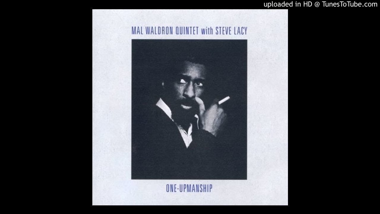 Mal Waldron - Soul Eyes