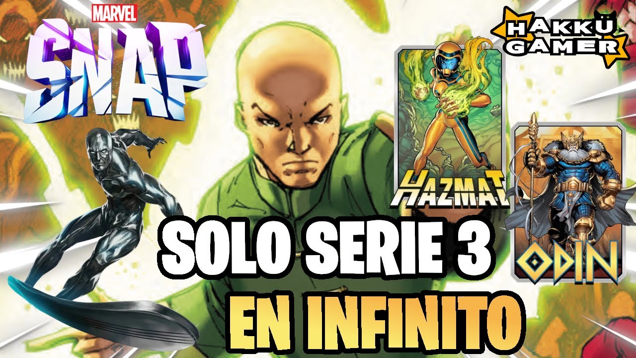 ¡Este mazo SERIE 3 te lleva a INFINITO en Marvel Snap!🔥 | Marvel Snap F2P Guide