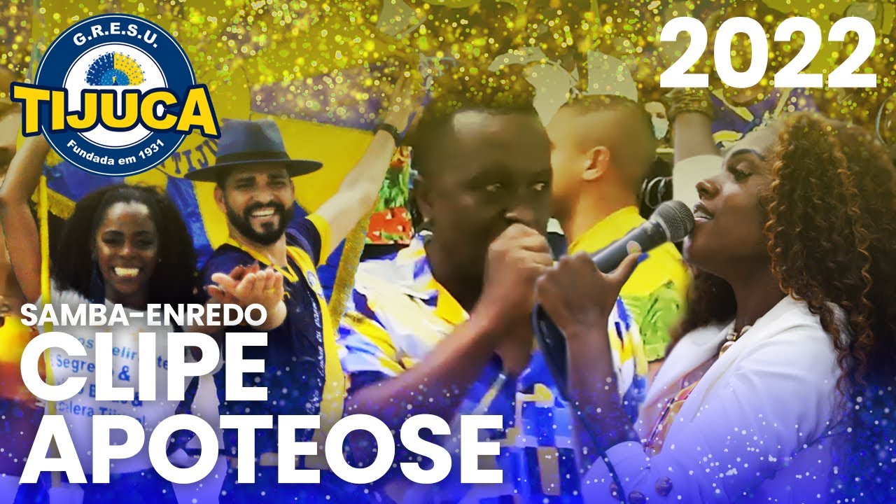Unidos da Tijuca 2022 |  Samba ao vivo | Clipe Apoteose #sambas2022