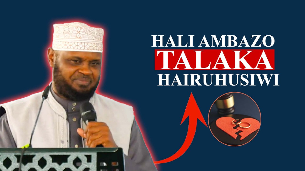 Hali Ambazo Talaka Hairuhusiwi || Sheikh Sukyan Hassan