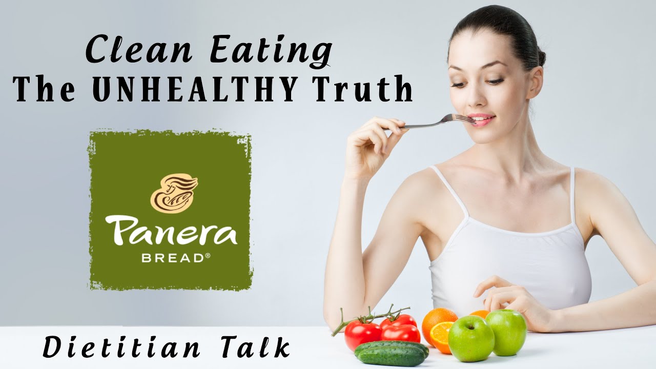 Clean Eating the UNHEALTHY Truth | Dietitian Talk