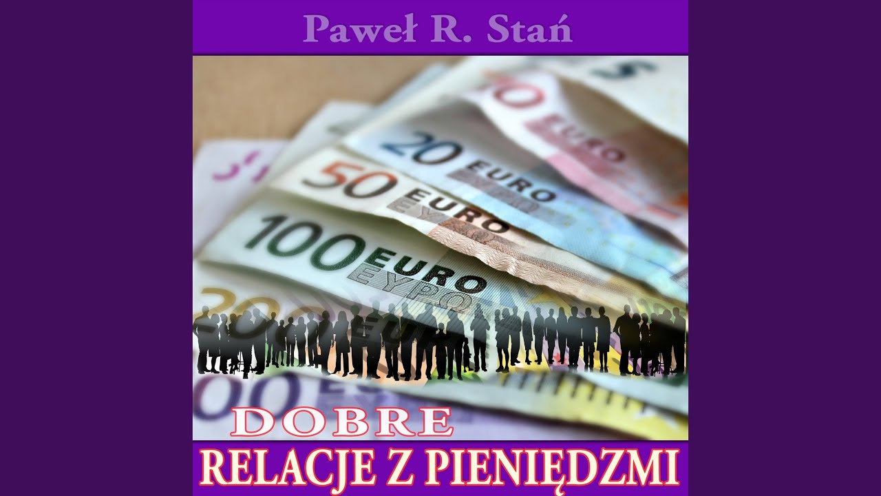 Dobre Relacje Z Pieniędzmi