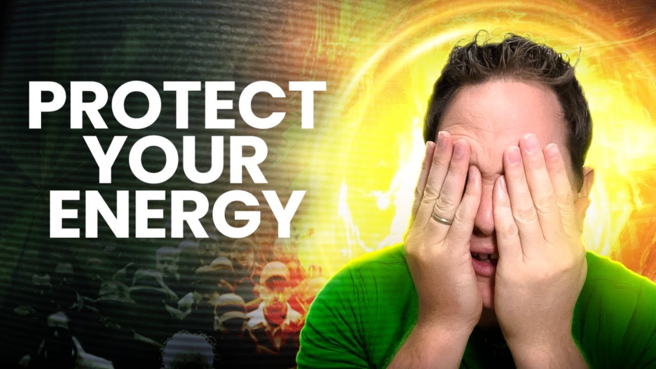 Empath Protection: Stop Absorbing Other People’s Energy