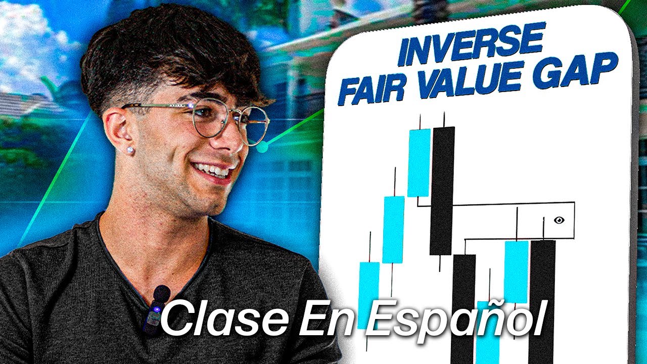 Inverse Fair Value Gap En Español - Clase Filtrada #2